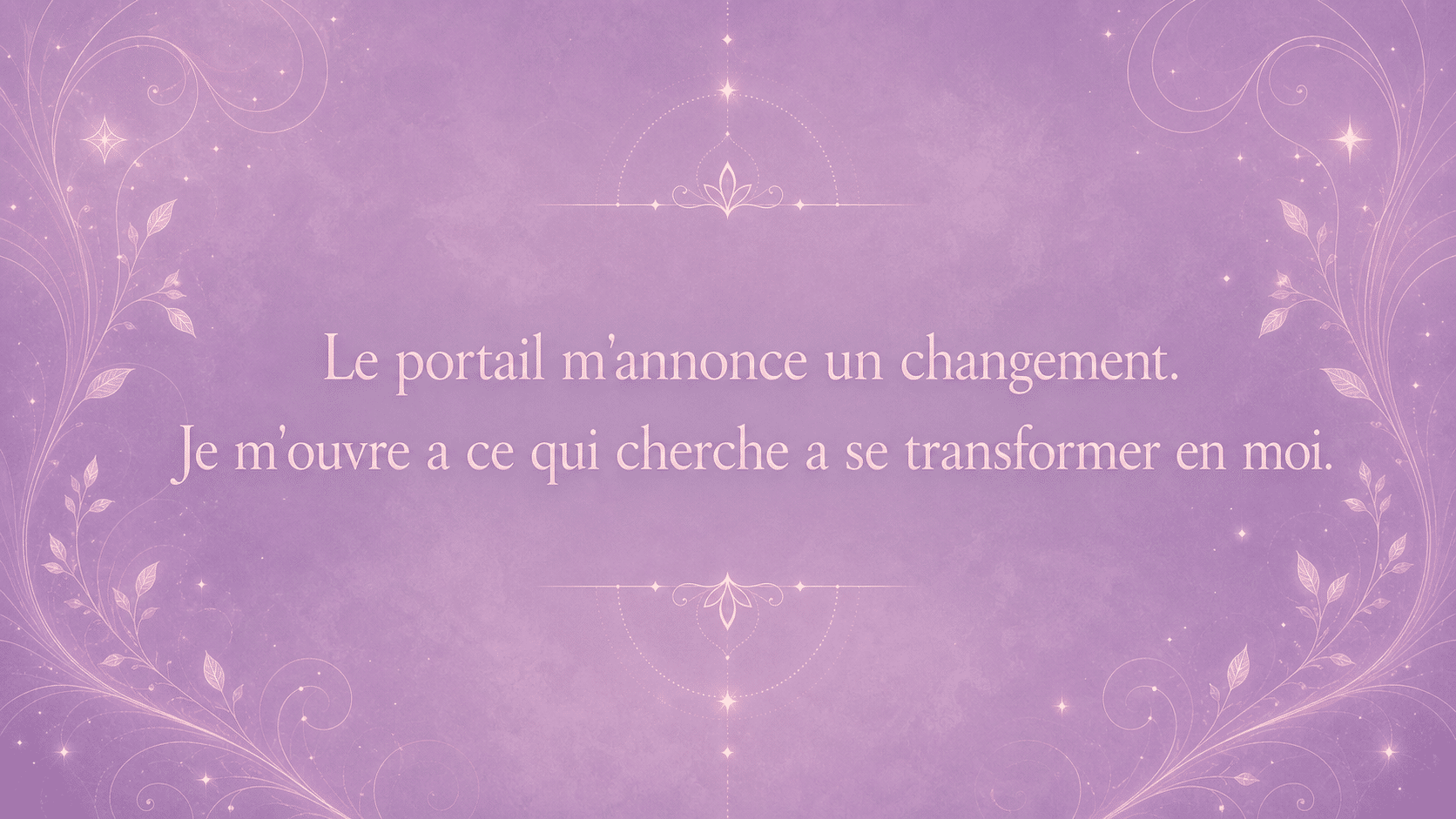 mantra changement rose lilas nacre, signification de l'heure 11:55